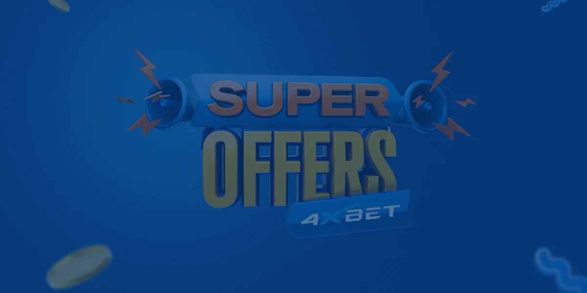 4xBet No Deposit Promotions and Bonus Offers